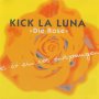 Kick La Luna - Bridges to You